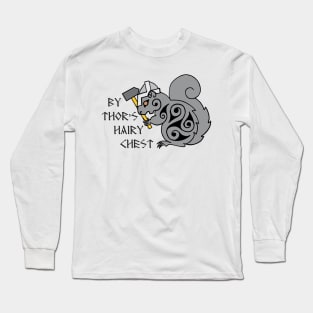 Battle Squirrel! Long Sleeve T-Shirt